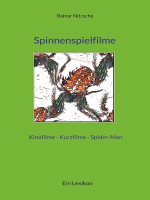 cover image of Spinnenspielfilme